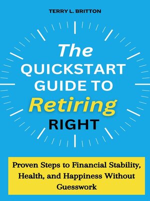cover image of The Quickstart Guide to Retiring Right